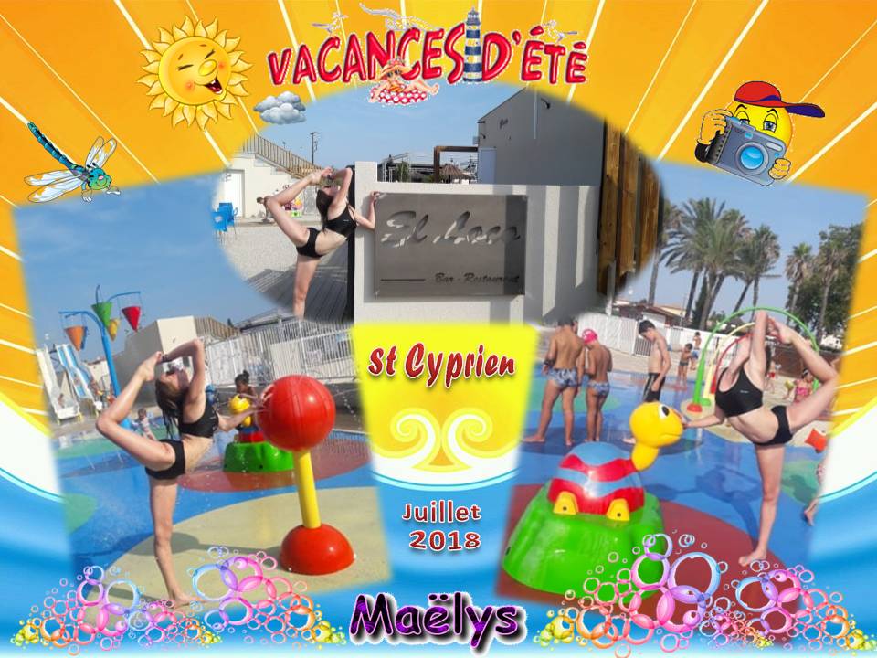 Maëlys Vacances St Cyprien 2018